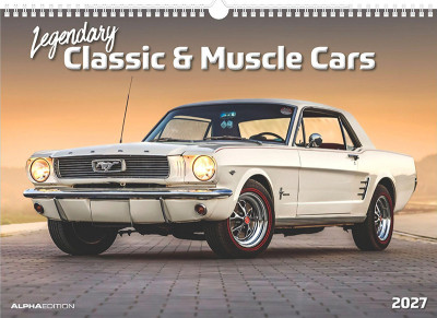 2027 Kalender »Legendary Classic & Muscle Cars« 