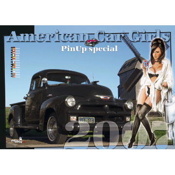 2007 KALENDER »American Car Girls« Pin Up Girls Special 