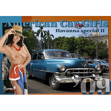2009 KALENDER »American Car Girls« Havanna Cuba Special 