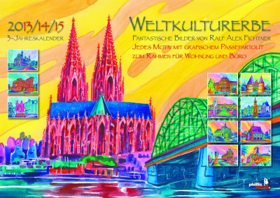 »Weltkulturerbe 2013+14+15« 